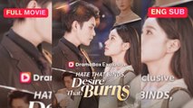 [Full EngSub] Hate That Binds, Desire That Burns Chinese Drama