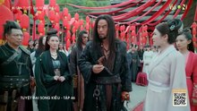 Tân Tuyệt Đại Song Kiều Tập 46 Lồng Tiếng - Hồ Nhất Thiên, Trần Triết Viễn - Handsome Siblings Engsub (2020) | Phim Hay