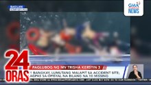 11 bangkay, lumutang malapit sa accident site; lagpas sa opisyal na bilang na 10 missing | 24 Oras