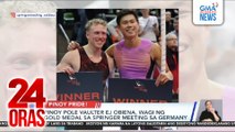 Pinoy pole vaulter EJ Obiena, wagi ng gold medal sa Springer Meeting sa Germany | 24 Oras