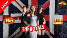 [New] The Royals #reelshort - Full Movie