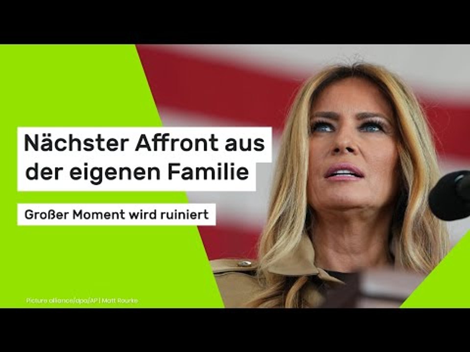 Melania Trump: Nächster Affront aus der eigenen Familie - großer Moment wird ruiniert
