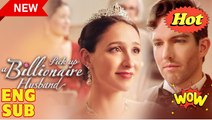 [EngSub] Pick Up A Billionaire Husband