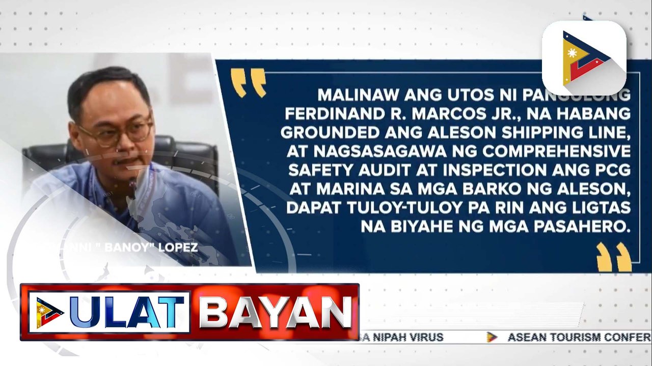 DOTr, inatasan ang MARINA na payagan ang iba pang shipping lines na bumiyahe sa dating ruta ng Aleson Shipping Lines