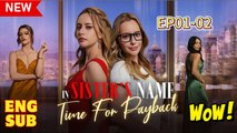 [Premiere Drama] In Sister's Name- Time for Payback