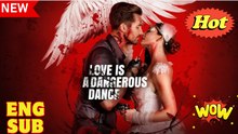 Love Is a Dangerous Dance (Detailed Version)