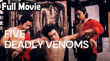 Five Deadly Venoms (1978) Watch HD