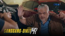 Sanggang-Dikit FR: Glen’s right-hand man has been arrested! (Episode 159)