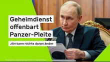 Wladimir Putin: Geheimdienst offenbart Panzer-Pleite - Kremlchef kann nichts daran ändern