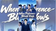When Preference Blinds Vows FULLMOVIE 2026 #englishsub