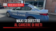Maxi sequestro di droga e cellulari al Carcere di Rieti: l'operazione della Polizia penitenziaria