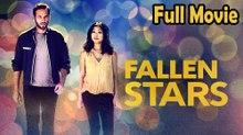 Fallen Stars (2017) Watch HD