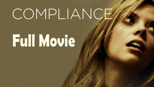 Compliance (2012) Watch HD