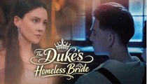 [Hot 2026🔥] The Duke's Homeless Bride FULLMOVIE 2026 #englishsub