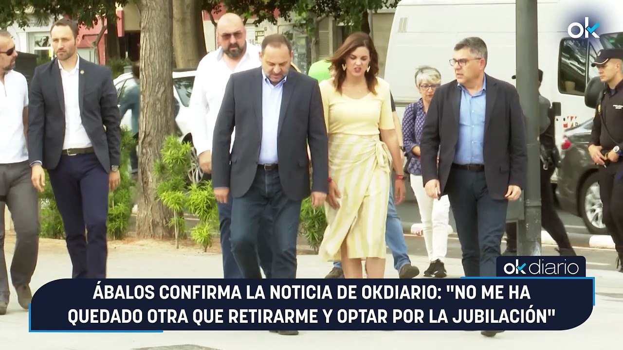 Ábalos confirma la noticia de OKDIARIO: "No me ha quedado otra que retirarme y optar por la jubilación"