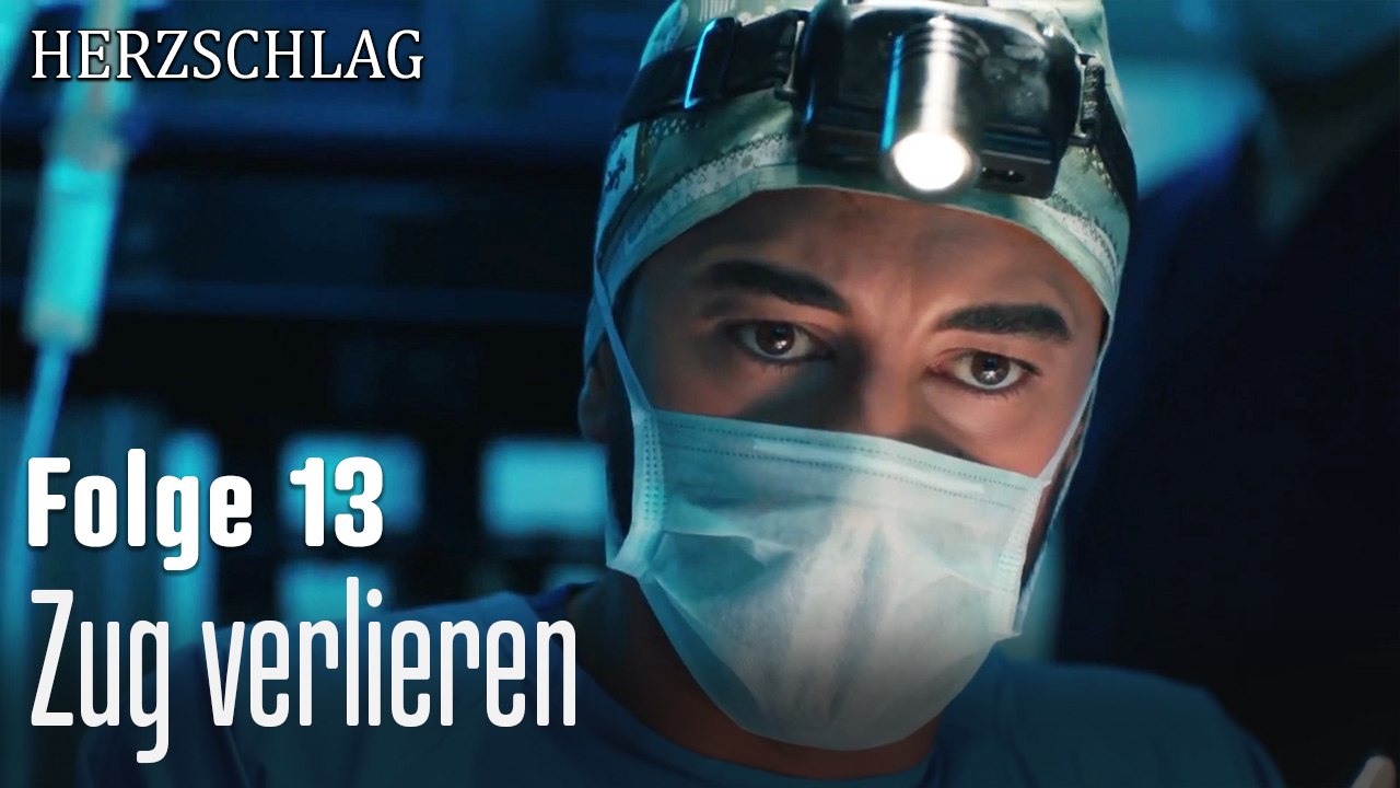 Zug verlieren-Herzschlag Folge 13
