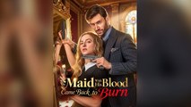The Maid With His Blood Came Back To Burn Isodes