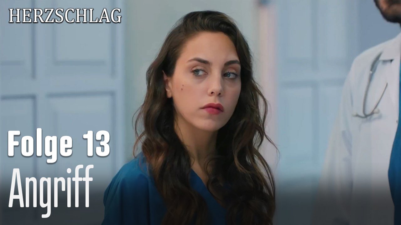 Angriff-Herzschlag Folge 13