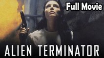 Alien Terminator (1995) Watch HD