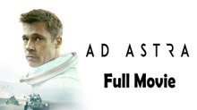 Ad Astra (2019) Watch HD
