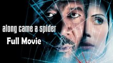 Along Came a Spider (2001) Watch HD