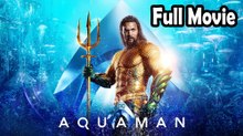 Aquaman (2018) Watch HD