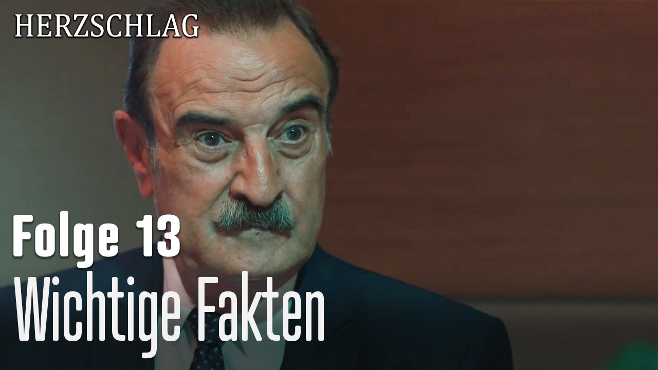 Wichtige Fakten-Herzschlag Folge 13