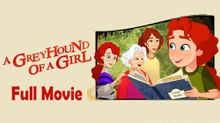A Greyhound of a Girl (2023) Watch HD