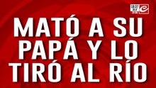 Horror en Entre Ríos: mató a su padre, lo arrojó al río y escapó de la provincia