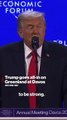 Trump Goes All-In on Greenland at Davos: 'It's our Territory'