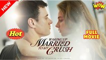 One Night, One Marriage, One Crush Full Movie