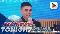 BFP conducts investigation on viral video of alleged fire volunteers looting from supermarket during fire in Quezon City