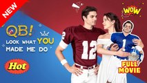 QB Look What You Make Me Do #FullMovie
