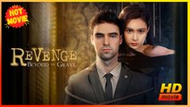 Revenge Beyond the Grave | Full Movie HD - Best Drama ShortFilms Hot Romance Love