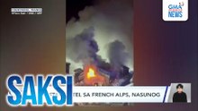 Five-star hotel sa French Alps, nasunog | Saksi