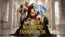 (Doblado) Mi vida mis cuatro esposos orcos en Español