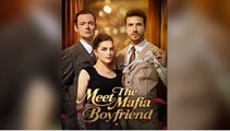Meet The Mafia Boyfriend FULLMOVIE 2026 #englishsub