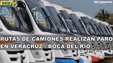 Rutas de camiones realizan paro en Veracruz - Boca del Río