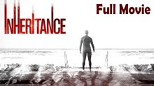 Inheritance (2017) Watch HD