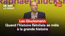 Un monde en doc - Les Glucksmann, quand l’histoire familiale se mêle à la grande histoire