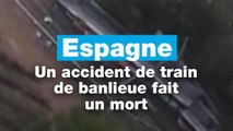 Nouvel accident de train mortel en Espagne