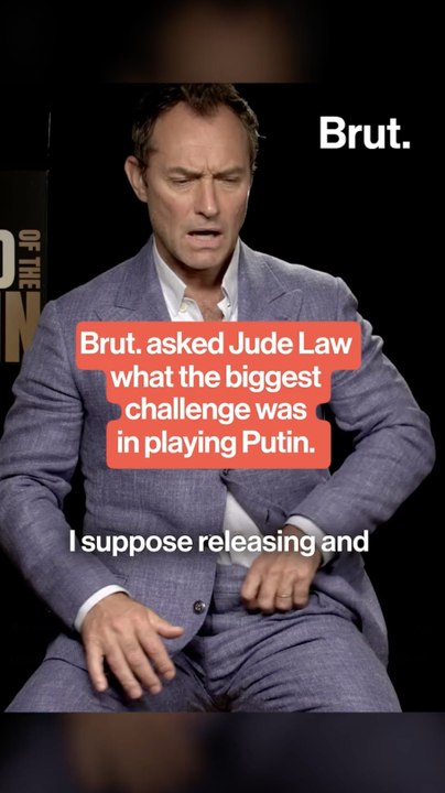 Brut asked Jude Law what his biggest challenge was in portraying Vladimir Putin.