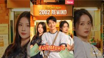 Oops, Not Again 2002 Rewind FULLMOVIE 2026 #englishsub