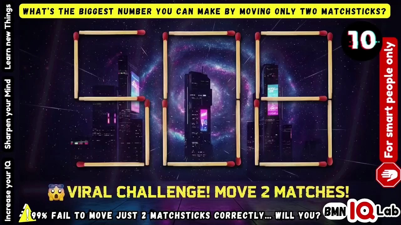 #NotForAverageMinds 🚫😒 What’s the biggest number you can make by moving only TWO matchsticks?