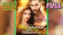 The Fake Debutante and the Billionaire Full Movie HD - Best Drama ShortFilms Hot Romantic Love Hidden Identity Dark Romance New Series 2026
