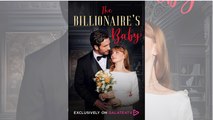 The Billionaire's Baby FULLMOVIE 2026 #englishsub