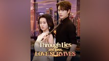 Through Lies And Loss, Love Survives - Full English Sub