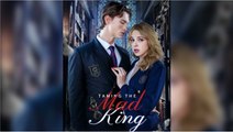 Taming The Mad King FULLMOVIE 2026 #englishsub