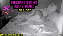 Restless Sleep 😴 Aug 10, 2023 (RLS & PLMD)