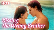 [Hot 2026🔥] Kissing the Wrong Brother #FULL DRAMA_ DS